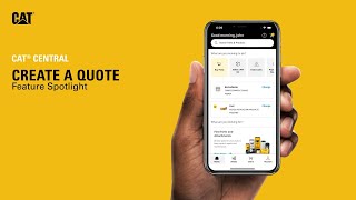 Create a Quote in Cat® Central | Feature Spotlight