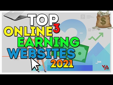 Top 3 Online Earning Websites (2021) | Make Money Online | Work From Home ✔