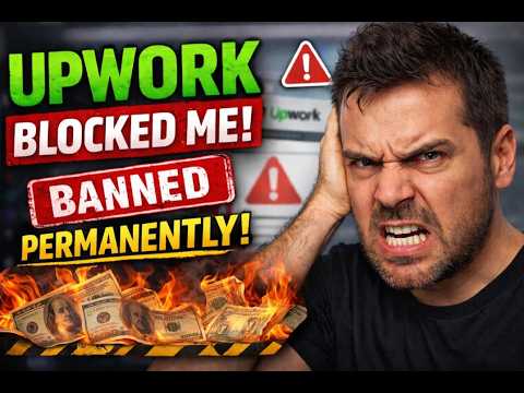 Why Upwork Banned Me – Don’t Make This Mistake!