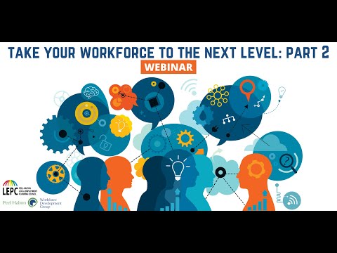 Take Your Workforce to the Next Level: Part 2 (Webinar) "Age of Automation"
