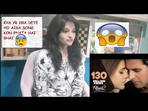 Filhaal2 Mohabbat | REACTION | Akshay Kumar | Ammy Virk | BPraak | Jaani |The Indian Girl Reaction
