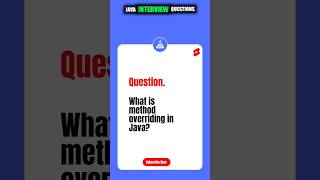 What is method overriding in Java?  Top 5 Java Interview Questions #Shorts #java #codewithharry