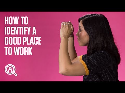 Three ways to identify a great place to work