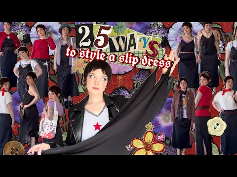 25 WAYS to style a SLIP DRESS!! 🌸💗 thrifted, secondhand outfit ideas | spring fashion + style inspo