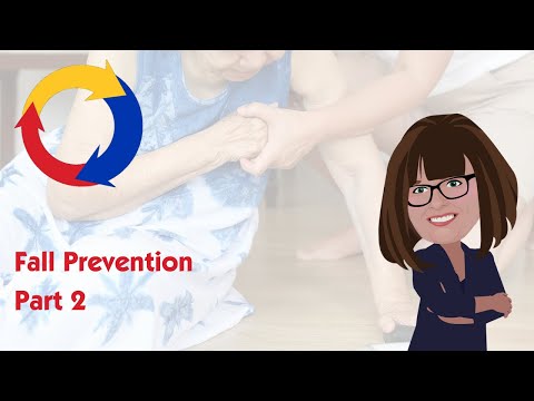 Fall Prevention - Part 2