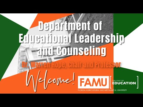 FAMU College of Education | Dr. Warren Hope | HBCU | FAMU