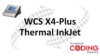 X4 Plus Thermal Inkjet Printer - Worldwide Coding Solutions