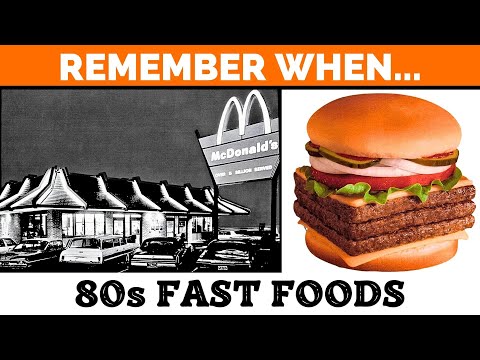 Fast Food in the 1980s — Why We LOVED!