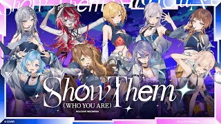 Show Them (Who You Are)- hololive ID [Original Song]