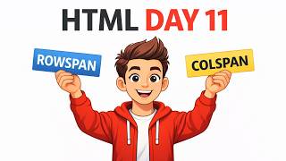 HTML Tables FINALLY Make Sense 😱 | Colspan & Rowspan Explained
