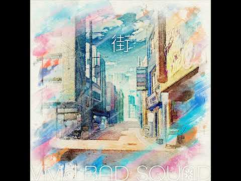 [Off Vocal] 街 / Vivid BAD SQUAD