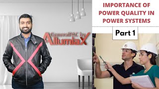 Importance of Power Quality in Power Systems | Part 1 | PSE VLOG