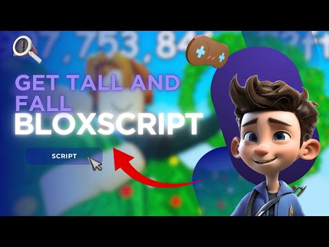Get Tall and Fall Script – Auto Farm, Auto Buy Fruits & More [ No Key ] [ Bloxscript.org]