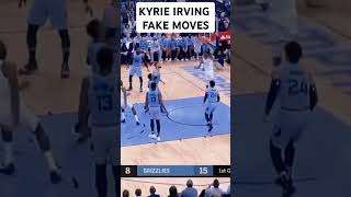Kyrie Erving Fake Moves