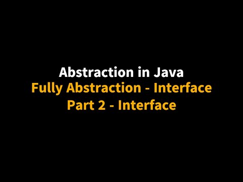 Java tutorial for beginners || Abstraction || Fully Abstraction in Java || Interface