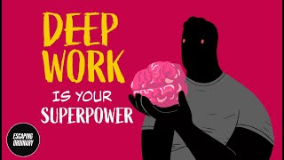 Deep Work in 15 minutes