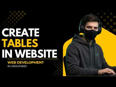HTML Table Tutorial for Beginners | Web Development Course in Urdu/Hindi | (Class 08)