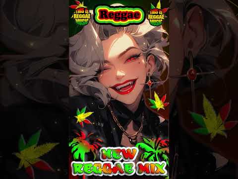 REGGAE MIX POPULAR SONGS 2024 | NEW REGGAE MIX 2024