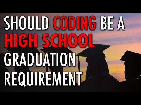 Graduation Coding Requirement: Necessary?