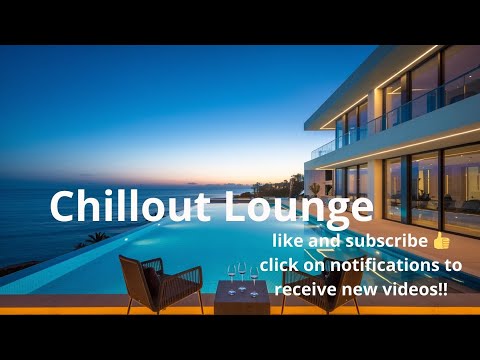 [Lounge Chillout] Elimine o Estresse e a Ansiedade Música Relaxante Meditação, Sono, Estudo