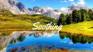 Soothing | ambient music | unwind music