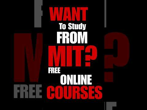 Want To Study from MIT? Here are free Online Courses Must Check These!!