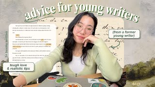 🖋️realistic advice for young writers (from a former young writer)