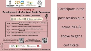 Assessment of 5-Day Training by NCERT (26-30 June) on Audio e-content Last date 30 Jul 2023