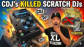 CDJ's KILLED SCRATCHING!!? AND HOW IT'S COMING BACK!