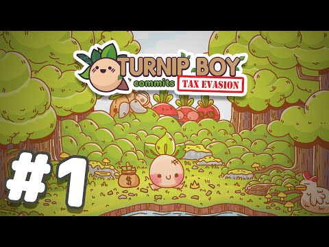 Committing TAX FRAUD As a Turnip!? | Turnip Boy Commits Tax Evasion | FULL GAME Walkthrough - Part 1