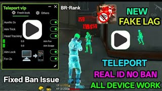 TELEPORT HACK + FAKE LAG FREEZER I NO BAN 🐱 FF NORMAL - MAX 👽 TAREQ MODDER