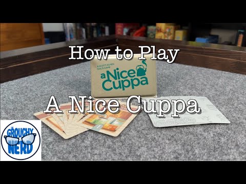 How to play A Nice Cuppa