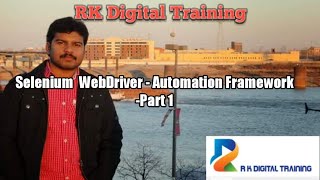 101. Selenium WebDriver - Automation Framework - Part 1