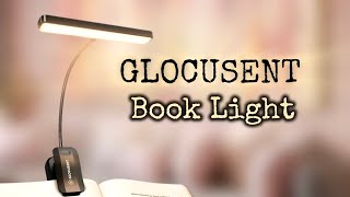 Review: GLOCUSENT A39 Book Light! Clip-On Travel | Long lasting | 5 temperature/Brightness settings!