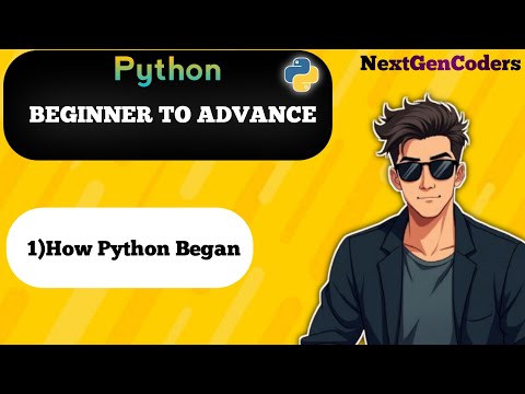 Python's Epic Journey: From Idea to World's #1 Language || NextGenCoders || (Lecture 1)