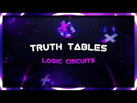 A level : Truth tables & combinational logic circuits