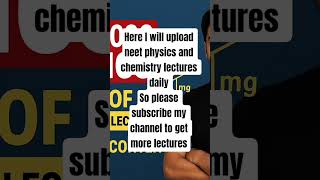 I will upload neet related lectures