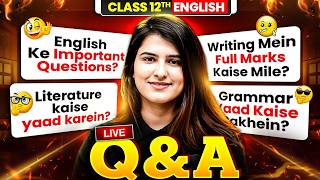 MP Board Class 12 English 🔥| Exam Se Pehle Sidhi Baat with Jigya Ma'am | Live QnA