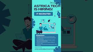 IT Recruiter Hiring!  at Astrica Tech