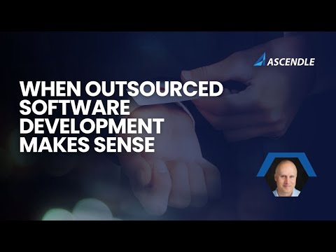 When Outsourced Software Development Makes Sense