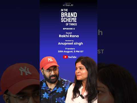 In The Brand Scheme Of Things - W/ Rakhi Rana, COO @DroolsIndia #drools