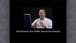 SAP Business One HANA: Interactive Analysis