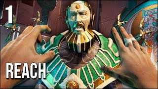 Reach | Part 1 | A Cinematic VR Adventure With A Twist I Never Saw Coming