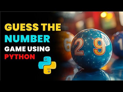 🔥Guess the Number Game in Python – Fun & Easy Project for Beginners! 🎮🚀