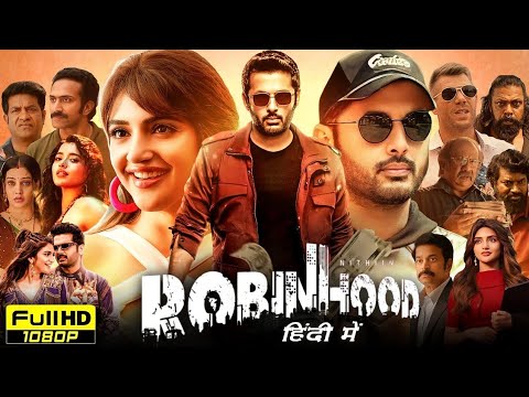 Robinhood Full Movie In Hindi Dubbed 2025 | Nithin | Sreeleela | New South Movie Hindi dubbed 2025