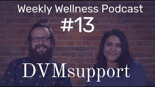 The Veterinarian & Vet Tech Relationship: MPW Weekly Wellness Podcast