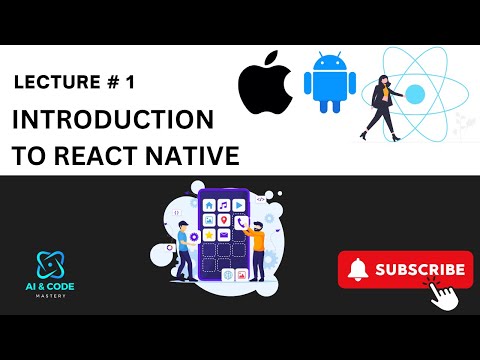 React Native Tutorial | Lecture #1 | Introduction to React Native | Importance of React Native