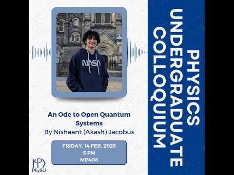 PhySU Colloquium - An Ode To Open Quantum Systems