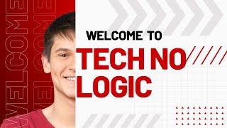 Intro to - TECH NO LOGIC 🎉🎉