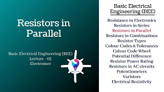 Resistors in parallel | Basic Electrical Engineering - First Year